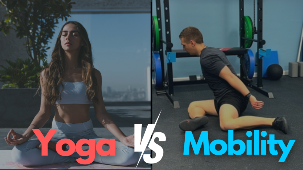 yoga vs mobility training